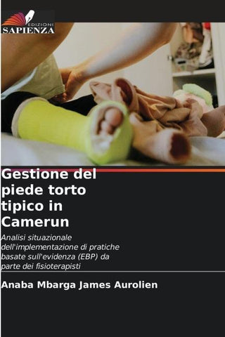 Gestione del piede torto tipico in Camerun