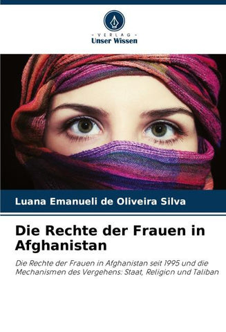 Die Rechte der Frauen in Afghanistan