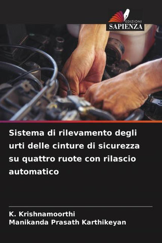 Sistema di rilevamento degli urti delle cinture di sicurezza su quattro ruote con rilascio automatico