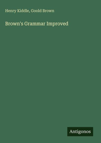 Brown's Grammar Improved
