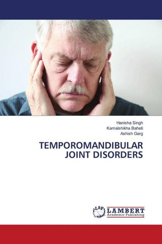 TEMPOROMANDIBULAR JOINT DISORDERS