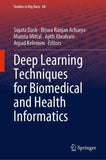 Deep Learning Techniques for Biomedical and Health Informatics