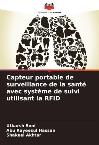 Capteur portable de surveillance de la santé avec système de suivi utilisant la RFID