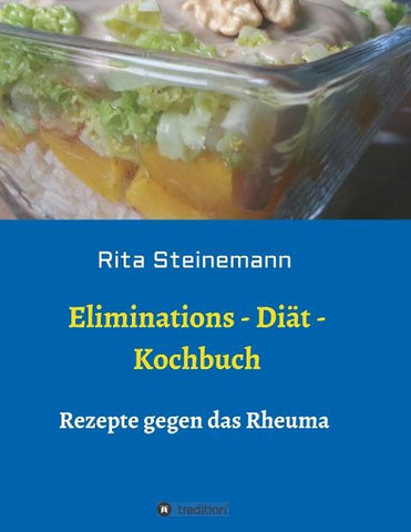 Eliminations - Diät - Kochbuch