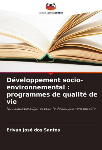 Développement socio-environnemental : programmes de qualité de vie