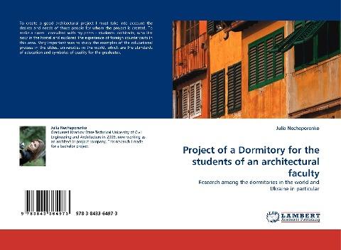 Project of a Dormitory for the students of an architectural faculty