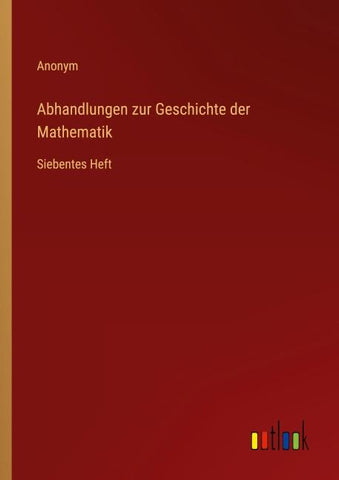 Abhandlungen zur Geschichte der Mathematik