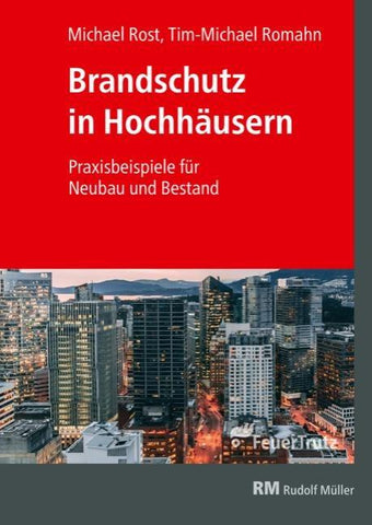 Brandschutz in Hochhäusern