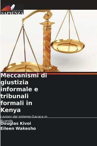 Meccanismi di giustizia informale e tribunali formali in Kenya