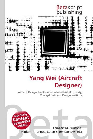 Yang Wei (Aircraft Designer)