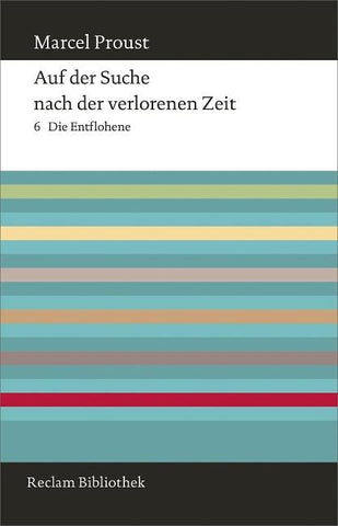Auf der Suche nach der verlorenen Zeit. Band 6