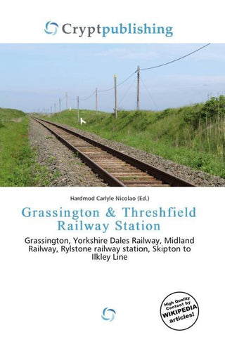 Grassington & Threshfield Railway Station