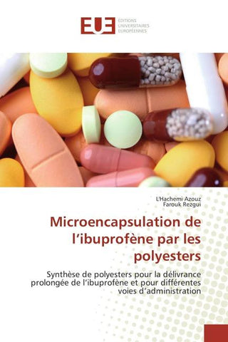 Microencapsulation de l'ibuprofène par les polyesters