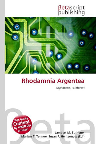 Rhodamnia Argentea
