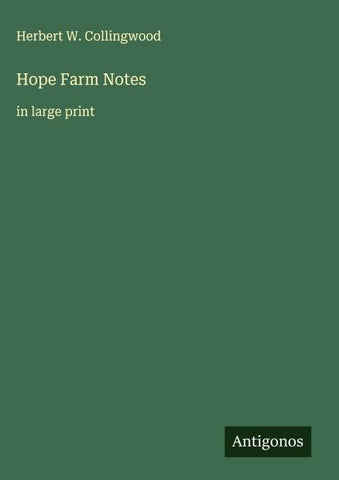 Hope Farm Notes