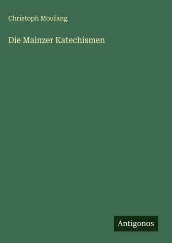 Die Mainzer Katechismen
