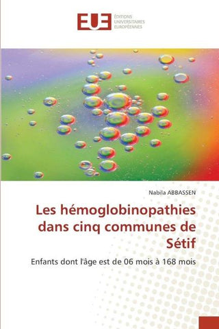 Les hémoglobinopathies dans cinq communes de Sétif