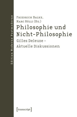 Philosophie und Nicht-Philosophie