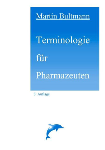 Terminologie für Pharmazeuten