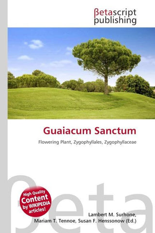 Guaiacum Sanctum