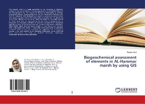 Biogeochemical assessment of elements in AL-Hammar marsh by using GIS