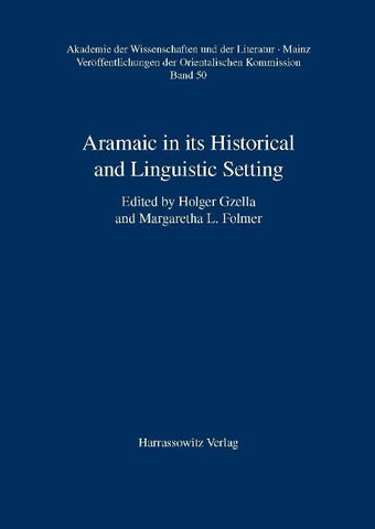 Aramaic in its Historical and Linguistic Setting