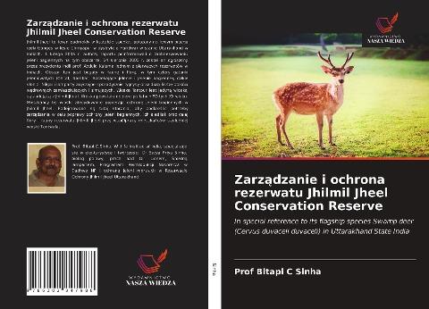 Zarz¿dzanie i ochrona rezerwatu Jhilmil Jheel Conservation Reserve