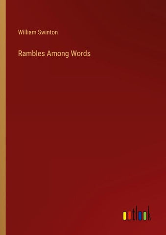 Rambles Among Words