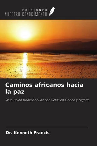 Caminos africanos hacia la paz