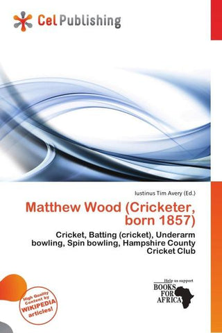 Matthew Wood (Cricketer, born 1857)