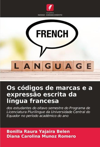 Os códigos de marcas e a expressão escrita da língua francesa