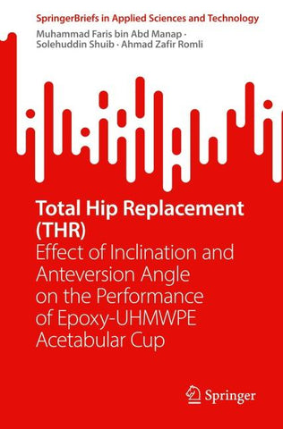 Total Hip Replacement (THR)
