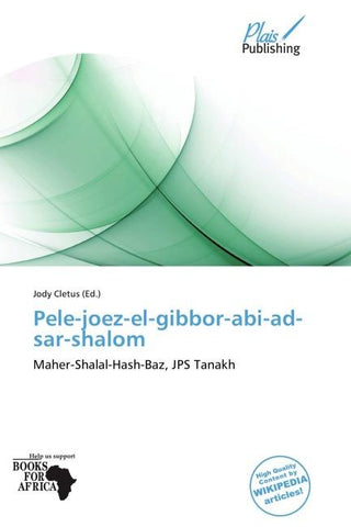 Pele-joez-el-gibbor-abi-ad-sar-shalom