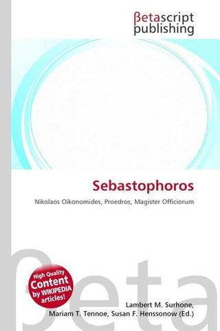 Sebastophoros