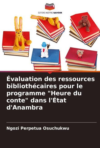 Évaluation des ressources bibliothécaires pour le programme "Heure du conte" dans l'État d'Anambra