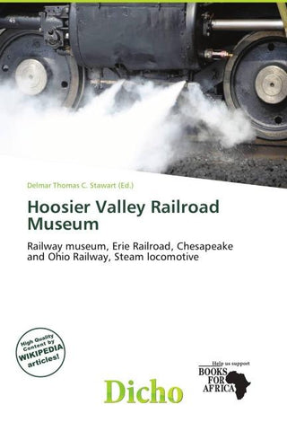 Hoosier Valley Railroad Museum