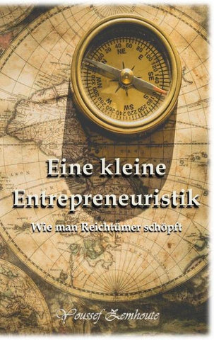 Eine kleine Entrepreneuristik