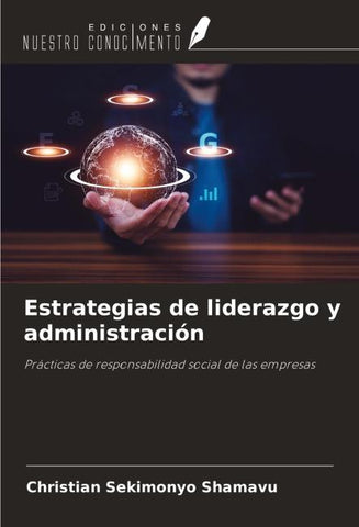 Estrategias de liderazgo y administración