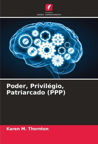 Poder, Privilégio, Patriarcado (PPP)