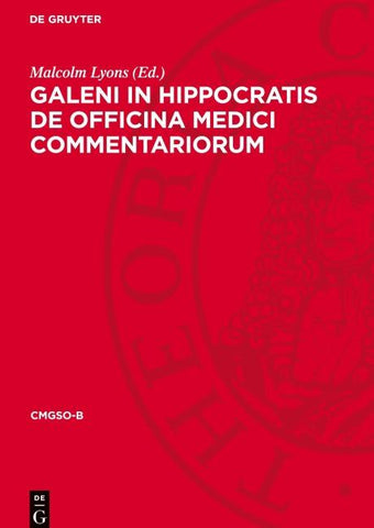 Galeni In Hippocratis De officina medici commentariorum