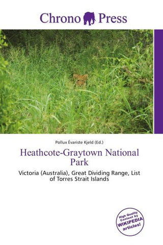Heathcote-Graytown National Park
