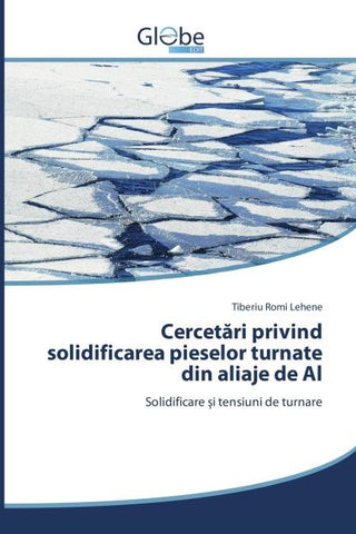 Cercet¿ri privind solidificarea pieselor turnate din aliaje de Al
