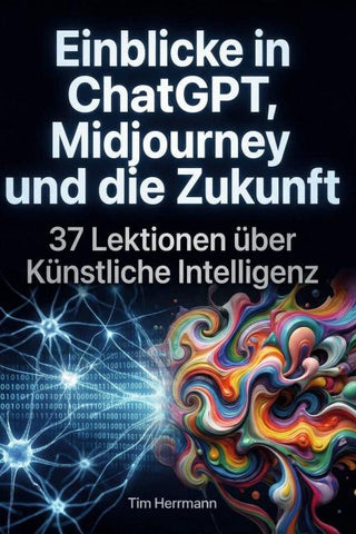 Einblicke in ChatGPT, Midjourney und die Zukunft