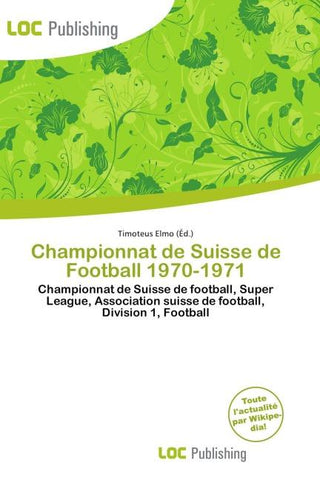 Championnat de Suisse de Football 1970-1971