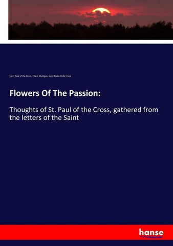 Flowers Of The Passion: