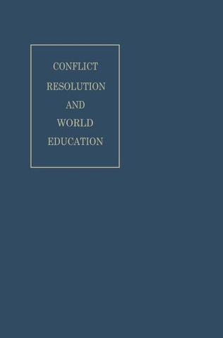 Conflict Resolution and World Education
