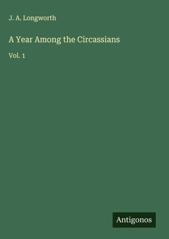 A Year Among the Circassians
