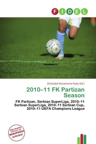 2010-11 FK Partizan Season