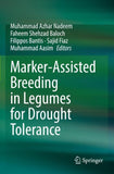 Marker-Assisted Breeding in Legumes for Drought Tolerance