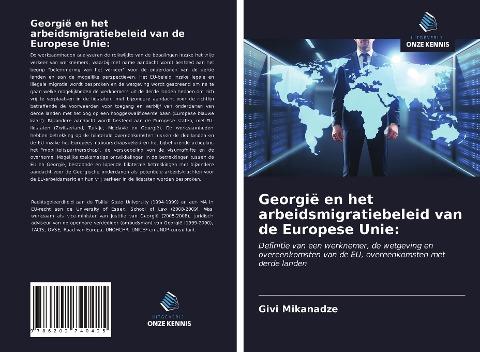 Georgië en het arbeidsmigratiebeleid van de Europese Unie: